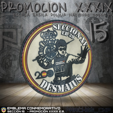 Cargar imagen en el visor de la galería, EMBLEMA CONMEMORATIVO SECCIÓN 15 P.N. E.B. PROMOCIÓN XXXIX
