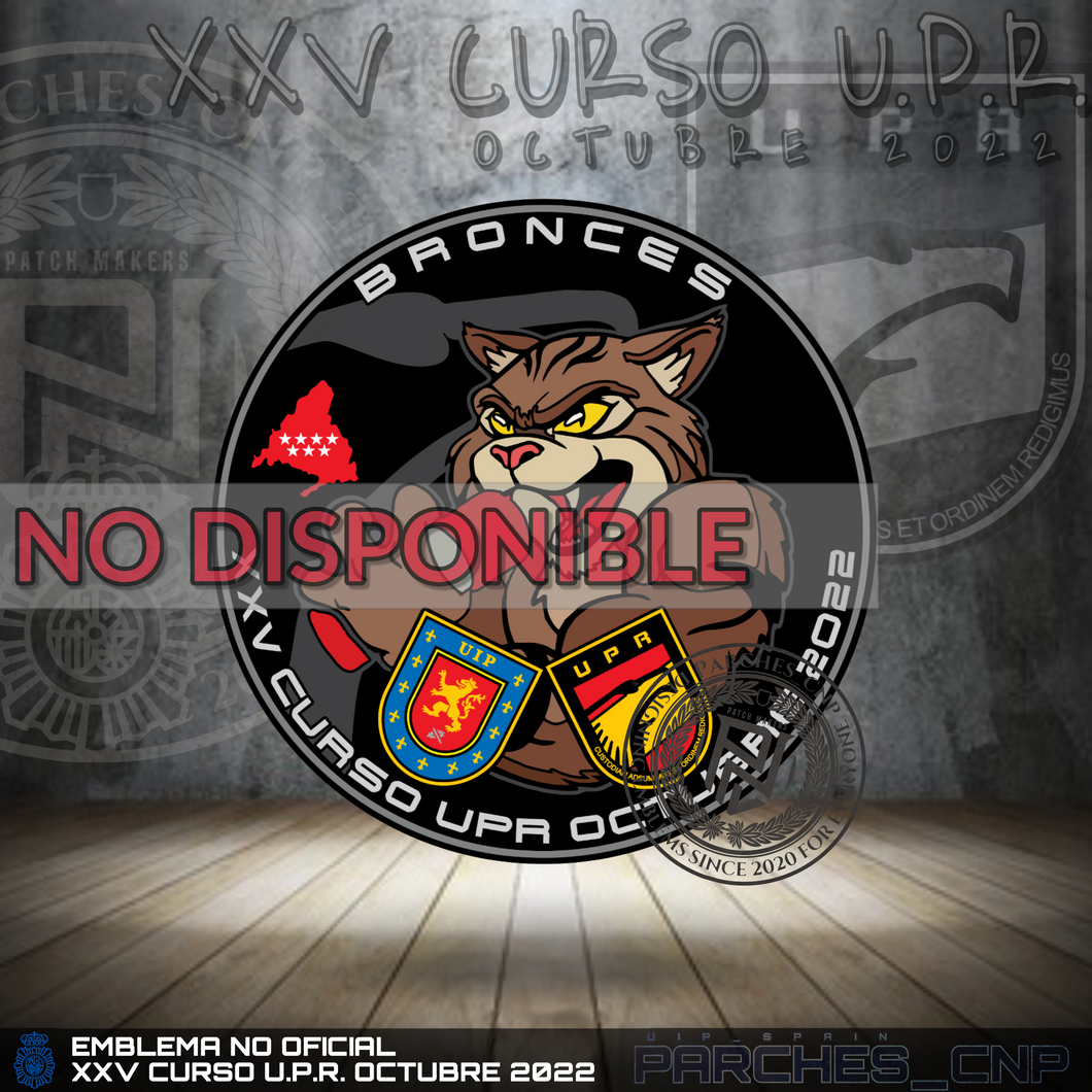 EMBLEMA CONMEMORATIVO CURSO XXV U.P.R. BRONCES OCT 2022